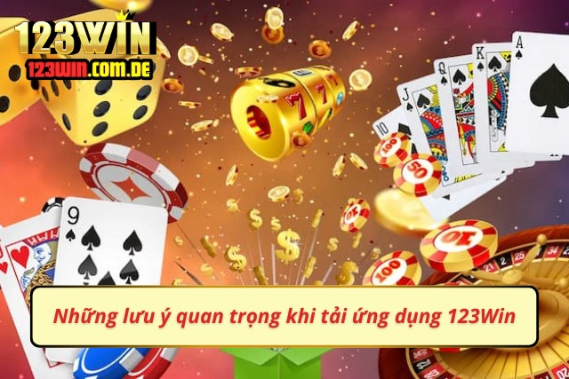 Nắm rõ những lưu ý chính khi tải ứng dụng